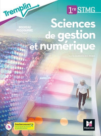 Tremplin - Sciences de gestion et numérique 1re STMG