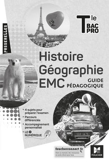 Passerelles - Histoire-Géographie-EMC - Tle Bac Pro - Éd. 2021 - Guide pédagogique
