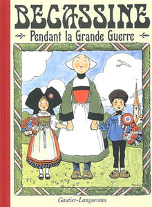 Bécassine pendant la Grande Guerre