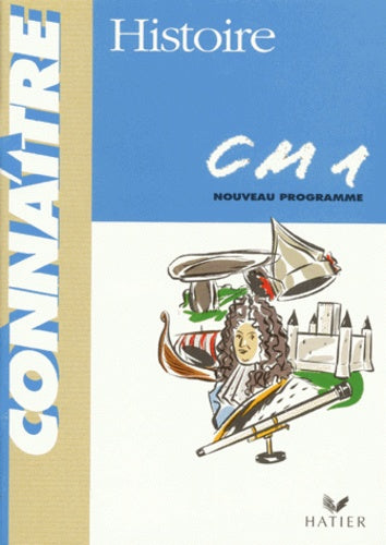 Histoire CM1 : Cycle des approfondissements