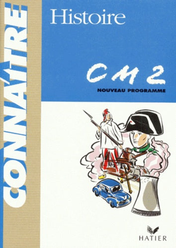 Connaître - Histoire CM2