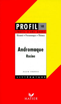 Bibliolycée - Andromaque, Racine