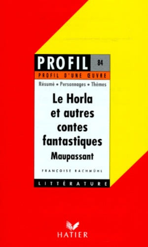 Le Horla et autres récits fantastiques