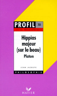 Hippias Majeur. Sur Le Beau