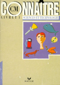 Sciences & Technologie Cm. Livret 1