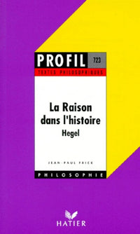 La raison dans l'histoire