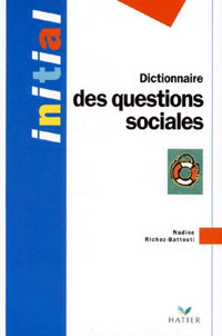 DICTIONNAIRE DES QUESTIONS SOCIALES