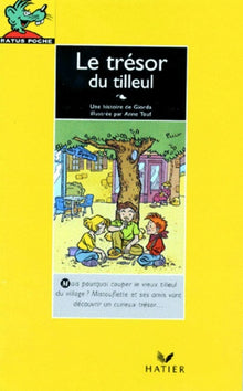 Le trésor du tilleul