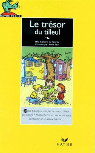 Le trésor du tilleul