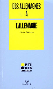 Des Allemagnes à l'Allemagne