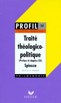 Traité théologico-politique (1670): Préface et chapitre XX