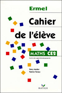 MATHS CE2: Cahier de l'élève