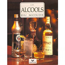Les alcools du monde
