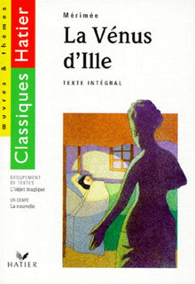 Les Classiques illustrés Hatier. Oeuvres et thèmes