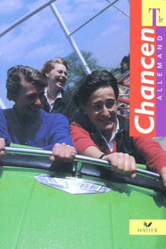 Allemand Terminale Chancen Langue Vivante 1/2