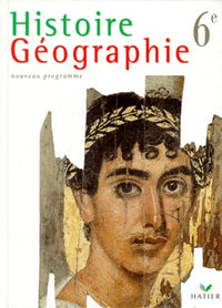 Histoire Geographie 6eme. Programme 1998