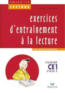 Objectif lecture - Exercices d'entraînement à la lecture CE1