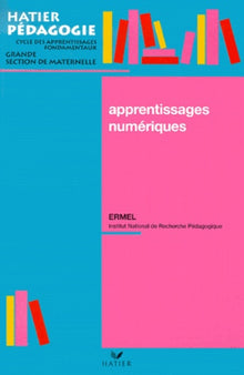 Apprentissages numériques, grande section de maternelle