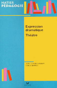 Expression dramatique : Théâtre