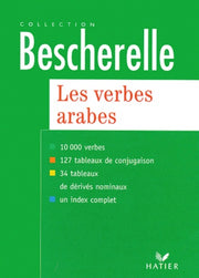 Les verbes arabes : version bilingue arabe/français