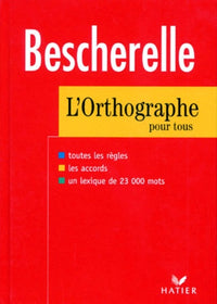 Besherelle : L'orthographe pour tous