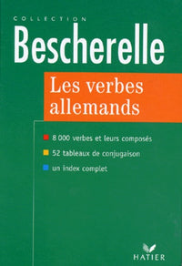 Les verbes allemands 8000 verbes et leurs composés, édition 97