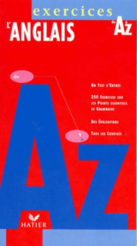 L'anglais de A à Z exercices, édition 97