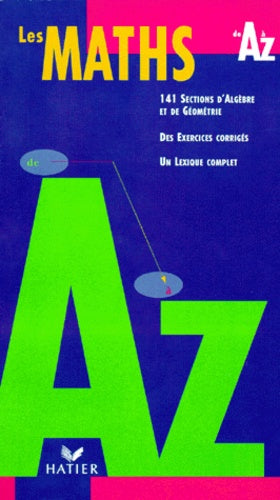 La pratique des maths de A à Z