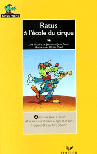 Ratus à l'école du cirque