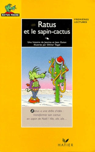 Ratus et le sapin-cactus