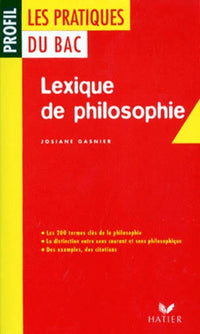 Les pratiques du Bac : lexique de philosophie