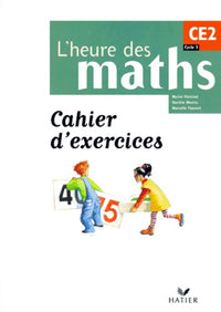 Mathématiques CE2 L'heure des maths: Cahier d'exercices