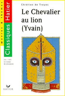 Yvain ou le Chevalier au lion