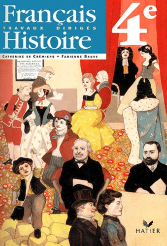 Français-histoire 4e : travaux dirigés
