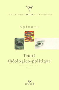 Spinoza : Traité théologico-politique