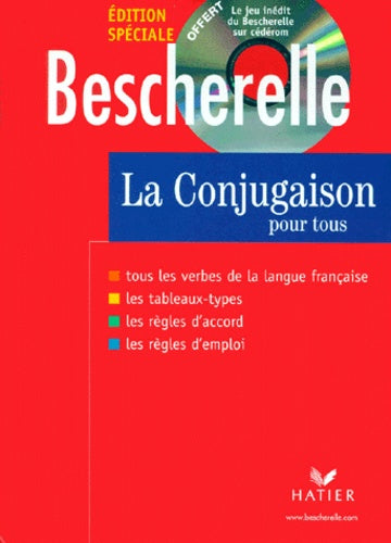 Bescherelle : La Conjugaison pour tous