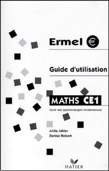 Ermel Maths CE1 : Guide utilisation 2001