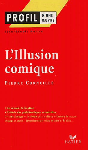 Profil d'une oeuvre : L'illusion comique