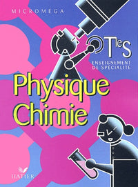 Physique Chimie Terminale S.