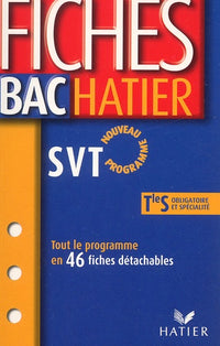Fiches Bac Hatier : Sciences de la Vie et de la Terre, terminale S
