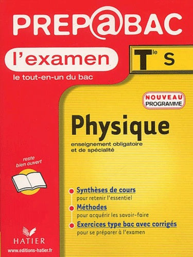 Prépabac, l'examen : Physique, terminale S