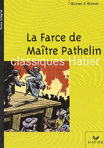 La Farce de maître Pathelin