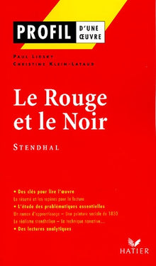 Profil d'une oeuvre : Le Rouge et le noir