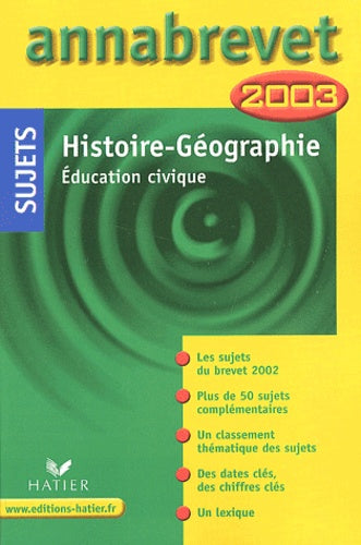 Histoire, géographie, éducation civique, sujets 2003
