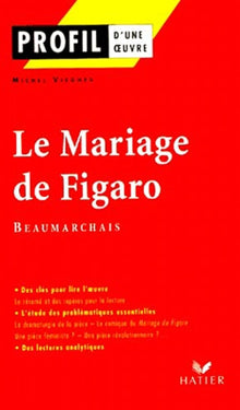 Profil d'une oeuvre : Le mariage de Figaro