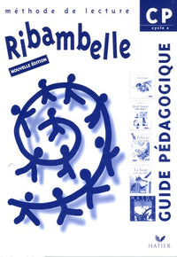 Ribambelle CP: Guide pédagogique