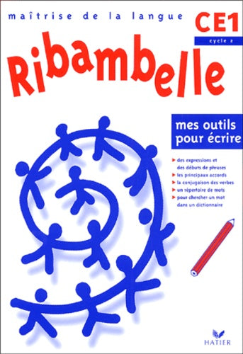 Ribambelle - CE1 - Cycle 2 - Mes outils pour écrire