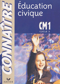 Connaître : Éducation civique, CM1