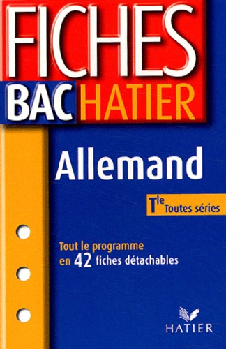Fiches Bac Hatier : Allemand, terminale, toutes séries