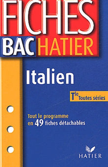 Fiches Bac Hatier : Italien, terminale, toutes séries